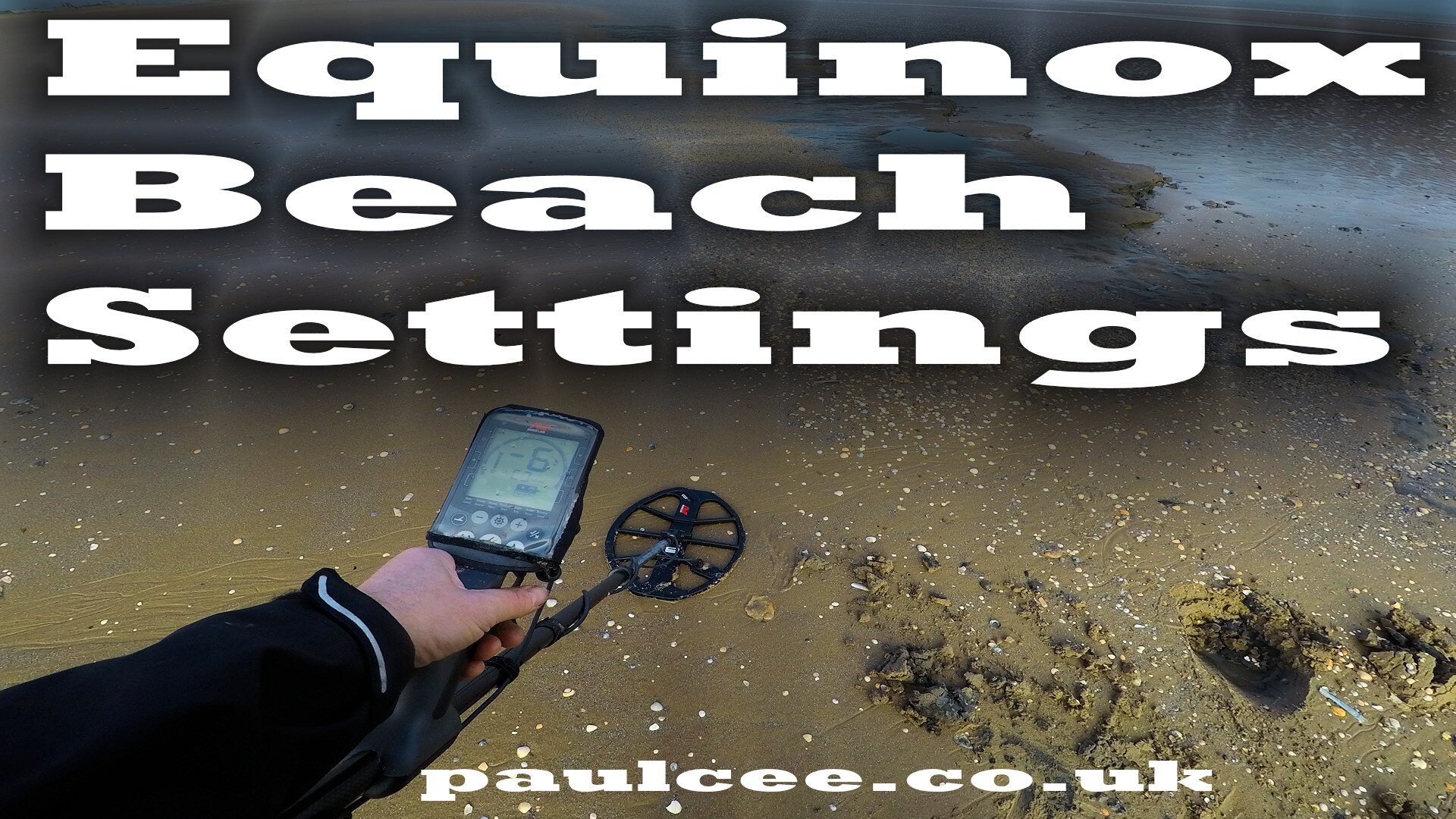 Minelab Equinox Beach Settings Blog Paul Cee Metal Detecting